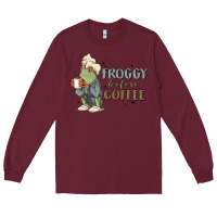 Burgundy froggy before coffee Long Sleeve Tee - MaliasSmallBusiness
