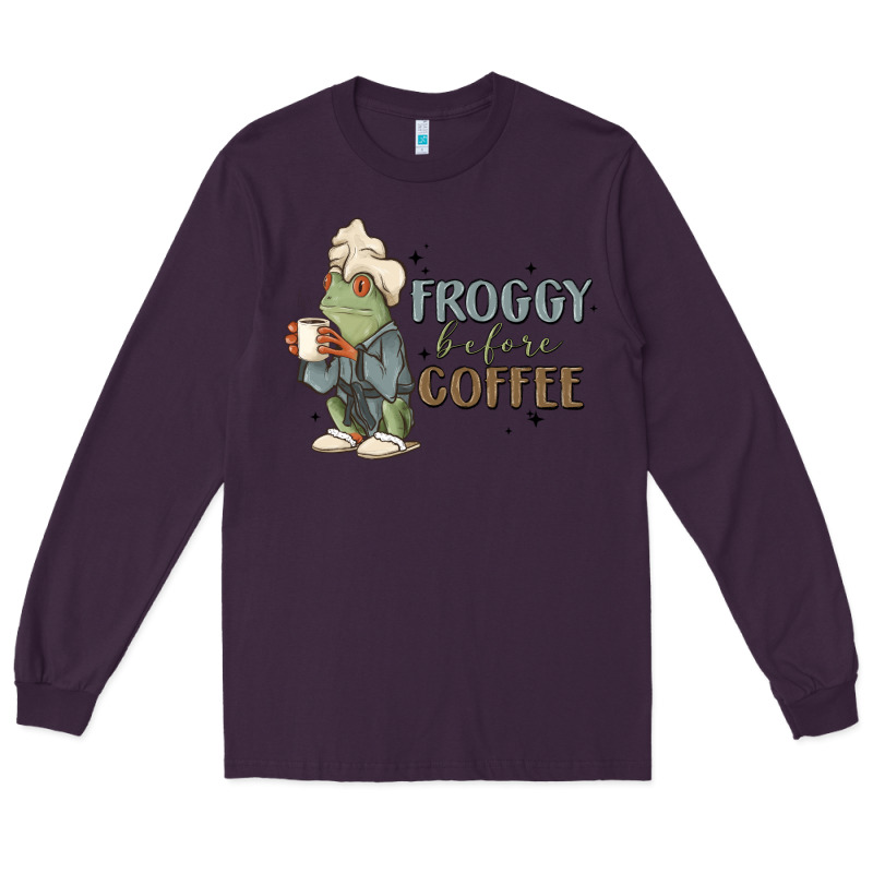 Froggy Before Coffee Long Sleeve Tee by MaliasSmallBusiness | Teevron