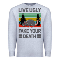 Heather Grey Lıve Ugly Fake Your Death Premium Sweatshirt - Bettercallsaul
