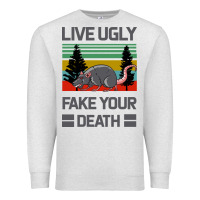 Oatmeal Heather Lıve Ugly Fake Your Death Premium Sweatshirt - Bettercallsaul