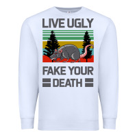 White Lıve Ugly Fake Your Death Premium Sweatshirt - Bettercallsaul
