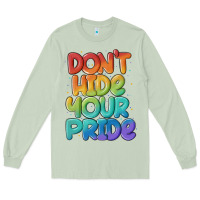 Matcha dont hide your pride Long Sleeve Tee - MaliasSmallBusiness