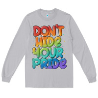 Moon Dust dont hide your pride Long Sleeve Tee - MaliasSmallBusiness