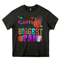 Asphalt i will always be your biggest fan basketball Heavy Core Tee - Zillion Design Studio