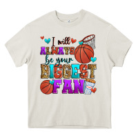 Cream i will always be your biggest fan basketball Heavy Core Tee - Zillion Design Studio