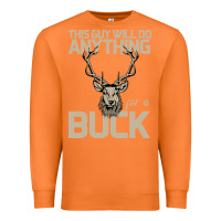 Carrot Funny Hunters Will Do Anything For a Buck Hunting Premium Sweatshirt - Bettercallsaul
