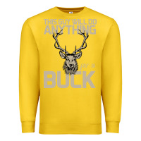 Lemon Funny Hunters Will Do Anything For a Buck Hunting Premium Sweatshirt - Bettercallsaul