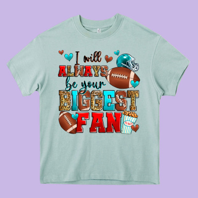 I Will Always Be Your Biggest Fan American Footbal Heavy Core Tee Designed By Zillion Design Studio
