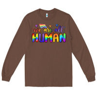 Chestnut we are all human Long Sleeve Tee - MaliasSmallBusiness