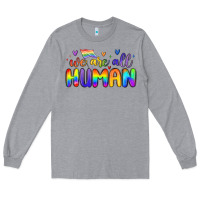 Heather Grey we are all human Long Sleeve Tee - MaliasSmallBusiness