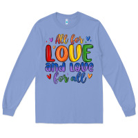 Colony Blue all for love and love for all Long Sleeve Tee - MaliasSmallBusiness