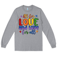 Heather Grey all for love and love for all Long Sleeve Tee - MaliasSmallBusiness