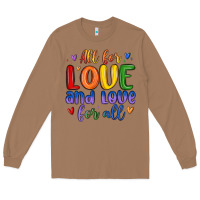 Toasted Coconut all for love and love for all Long Sleeve Tee - MaliasSmallBusiness
