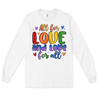 White all for love and love for all Long Sleeve Tee - MaliasSmallBusiness