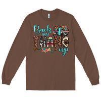 Chestnut back that thang up Long Sleeve Tee - JahusDesignShop
