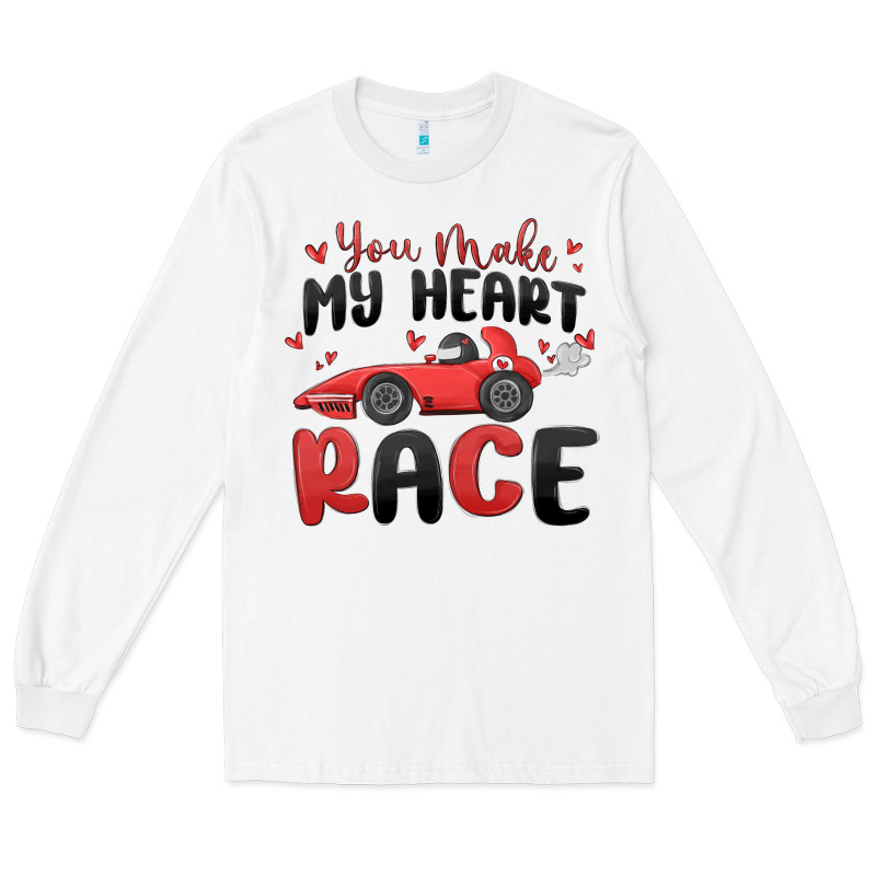 You Make My Heart Race Valentine's Day Long Sleeve Tee by MaliasSmallBusiness | Teevron