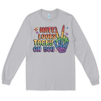 Moon Dust hate looks tacky on you pride Long Sleeve Tee - MaliasSmallBusiness