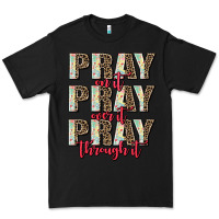 Black pray on it pray over it pray through it Premium Tee - AdoDesignShop