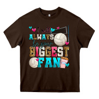 Chocolate Brown i will always be your biggest fan volleyball Heavy Core Tee - Zillion Design Studio