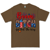 Cacao Boom bitch get out the way Premium Tee - Neo Western