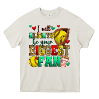 I Will Always Be Your Biggest Fan Softball Heavy Core Tee | Teevron
