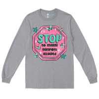 Heather Grey stop no energy vampires allowed Long Sleeve Tee - MaliasSmallBusiness