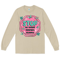Mushroom stop no energy vampires allowed Long Sleeve Tee - MaliasSmallBusiness