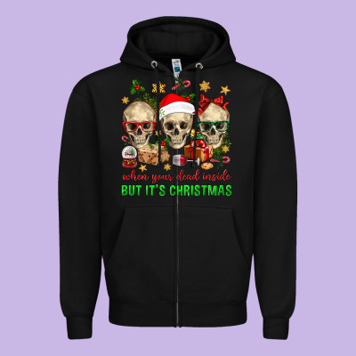 When Your Dead Inside But It's Christmas Zipper Hoodie Designed By Bundleandbundleshop