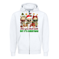 White When Your Dead Inside But It's Christmas Zipper Hoodie - BundleAndBundleShop
