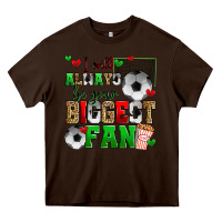 Chocolate Brown i will always be your biggest fan soccer Heavy Core Tee - Zillion Design Studio