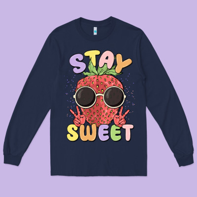 Stay Sweet Long Sleeve Tee Designed By Maliassmallbusiness