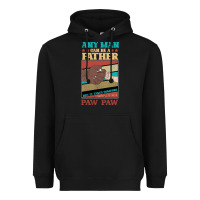 Black Any man can be a father But it take someone special to be a Pawpaw Heavyweight Hoodie - Bettercallsaul