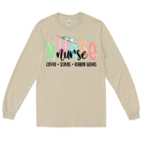 Mushroom coffee scrubs rubber gloves nurse Long Sleeve Tee - MaliasSmallBusiness