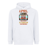 White Aprıl 1990 I Am Not 30 I'm 18 With 12 Years Of Experience Heavyweight Hoodie - Bettercallsaul