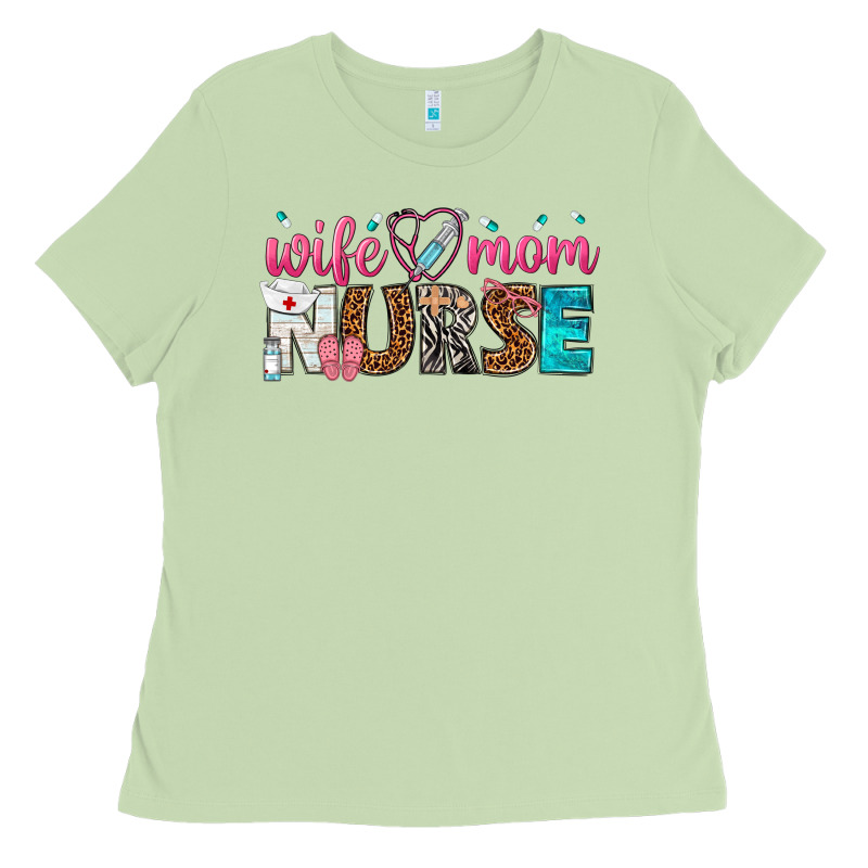 Wife Mom Nurse Ladies Tee by texasbilliewilder | Teevron