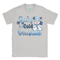 Moon Dust baby it's cold outside Classic Tee - AdoDesignShop