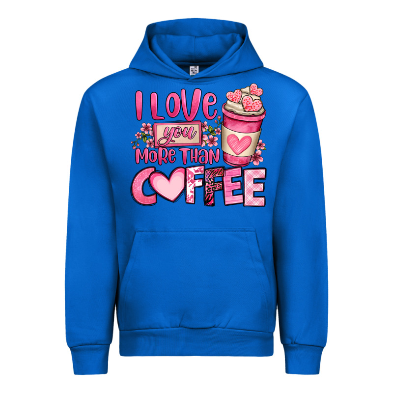 I Love You More Than Coffee Valentines Day Urban Hoodie by OliviaCreatesArt | Teevron