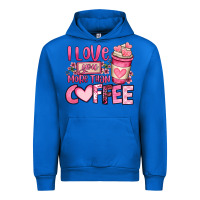 Cobalt i love you more than coffee valentines day Urban Hoodie - OliviaCreatesArt