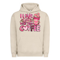 Pigment French Oak i love you more than coffee valentines day Urban Hoodie - OliviaCreatesArt