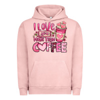 Pigment Salmon i love you more than coffee valentines day Urban Hoodie - OliviaCreatesArt