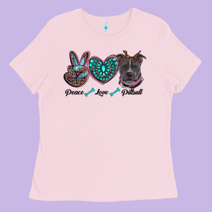 Peace Love Pitbull Ladies Tee Designed By Ranaportraitstore