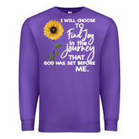 Purple I Will Choose To Find Joy In The Journey That God Premium Sweatshirt - Bettercallsaul