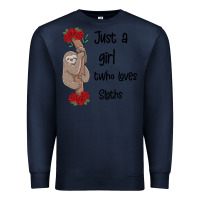 Navy just a girl who loves sloths Premium Sweatshirt - Bettercallsaul