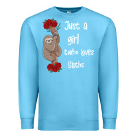 Ocean Blue just a girl who loves sloths Premium Sweatshirt - Bettercallsaul