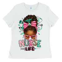 White afro messy bun nurse life Ladies Tee - texasbilliewilder