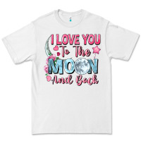 I Love You To The Moon And Back Premium Tee | Teevron