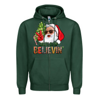 Sports Green Don't Stop Believing Santa Zipper Hoodie - BundleAndBundleShop