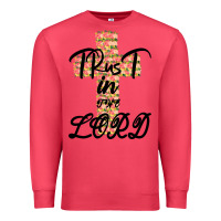 Cardinal Trust In The Lord Premium Sweatshirt - Bettercallsaul