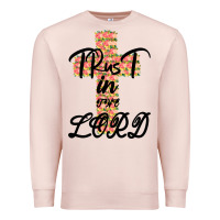 Pale Pink Trust In The Lord Premium Sweatshirt - Bettercallsaul