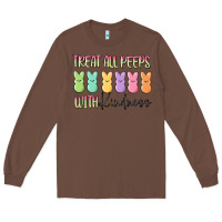 Chestnut treat all peeps with kindness Long Sleeve Tee - MaliasSmallBusiness